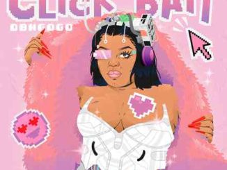 DBN Gogo’s “Click Bait EP” is Almost Ready For Release