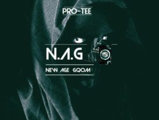 Download ALBUM: Pro-Tee – New Age Gqom (N.A.G)