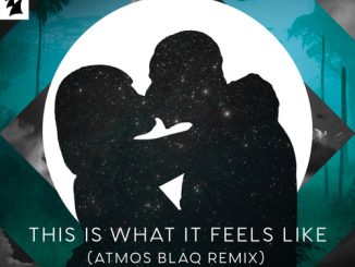 &friends, Phina Asa – This Is What It Feels Like (Atmos Blaq Extended Remix)
