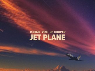 R3HAB – Jet Plane (feat. VIZE & JP Cooper)