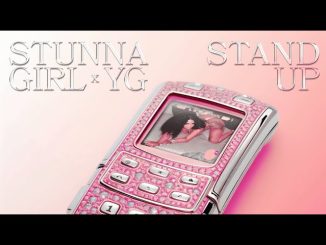 Stunna Girl – Stand Up (feat. YG)