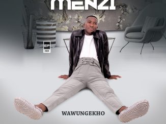 Menzi – Wawungekho EP