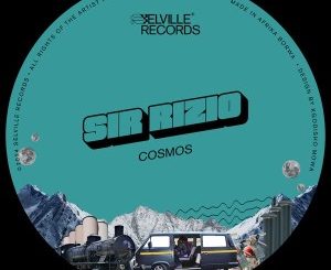 Sir Rizio – Cosmos EP