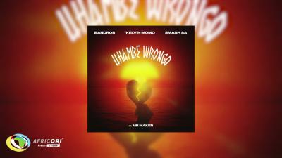 Bandros, Kelvin Momo & Smash SA – Uhambe Wrongo ft. Mr Maker