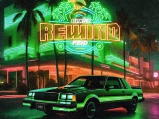 Blxst feat. Feid – “Rewind”