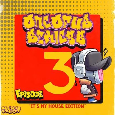 DJ Ma’Ten – One Of Us Series Episode 3 (Its My House Edition)