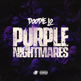 Doodie Lo - "Purple Nightmares"