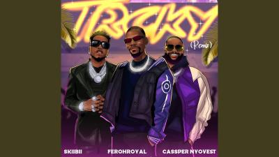 FerohRoyal – Trcky (Remix) ft. Cassper Nyovest & Skiibii