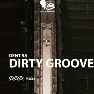 Gent SA – Dirty Groove
