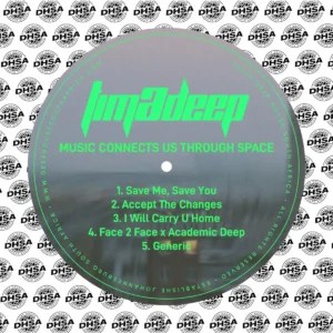 TimAdeep – Music Connects Us Through Space EP
