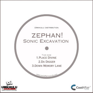 Zephan – Sonic Excavation EP