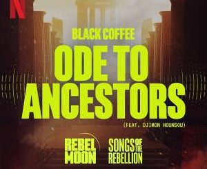 Black Coffee – Ode to Ancestors (feat. Djimon Hounsou)
