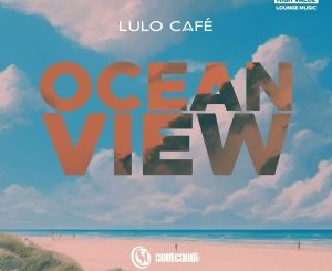 Lulo Café – Ocean View (Album)