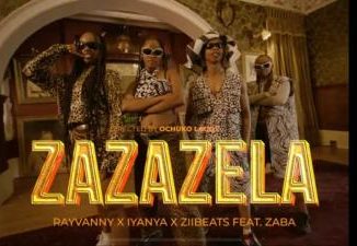 Rayvanny, Iyanya & ZiiBeats – Zazazela ft. Zaba